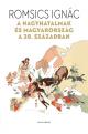 Magyarország a nagyhatalmak és birodalmak „szorításában\"